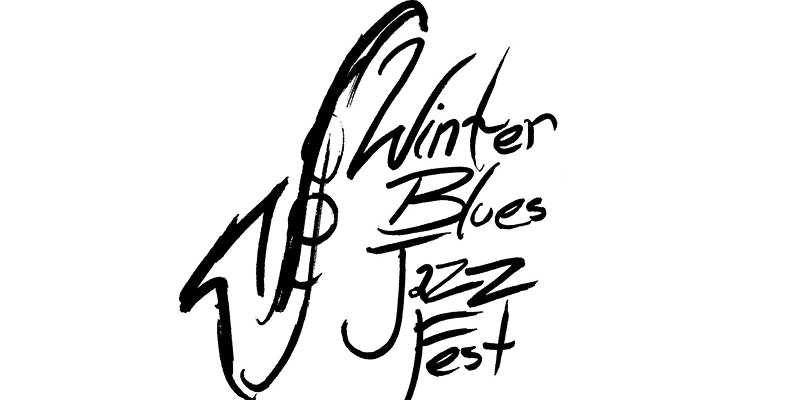 Winter Blues Jazz Fest Sign